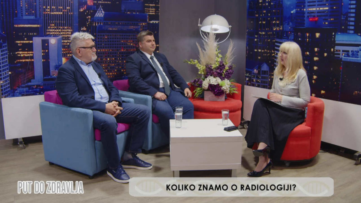 KOLIKO ZNAMO O RADIOLOGIJI? – PUT DO ZDRAVLJA 18.5.2023