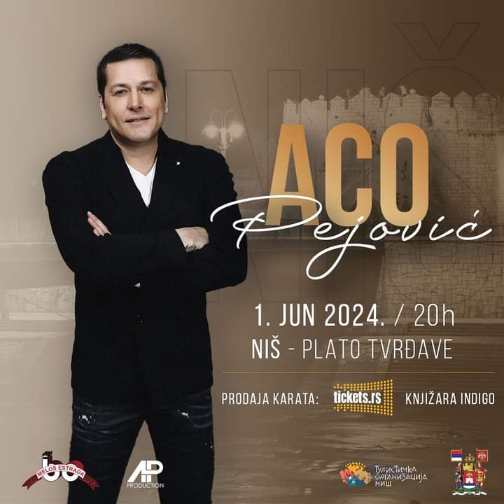 Aco Pejović 1. juna koncert u Nišu